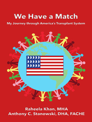 cover image of We Have a Match: My Journey through America's Transplant System